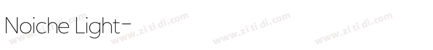 Noiche Light字体转换